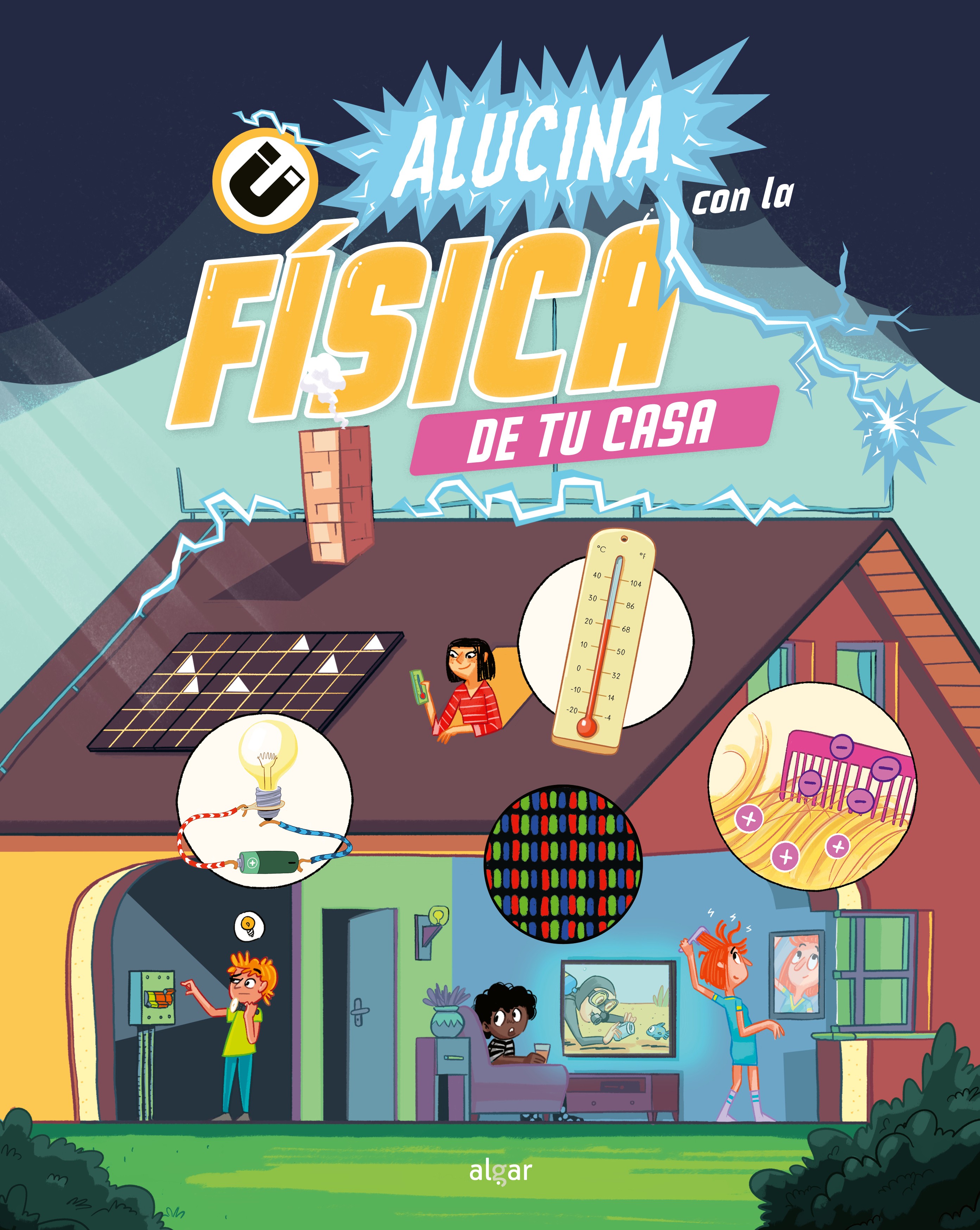 Alucina con la física de tu casa. 9788491427612
