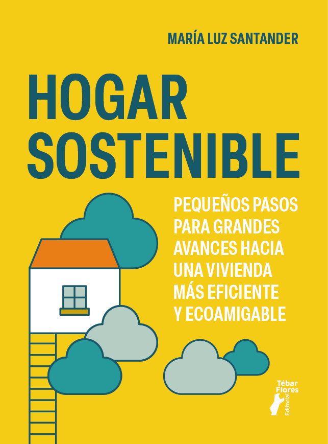 Hogar sostenible. 9788473609616