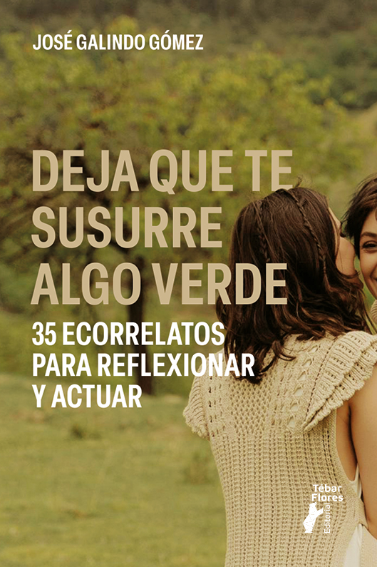 Deja que te susurre algo verde. 9788473609692