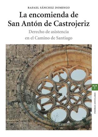La Encomienda de San Antón de Castrojeriz. 9788497041362