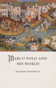 Marco Polo and his world. 9781789149371