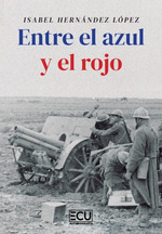 Entre el azul y el rojo. 9788410187146
