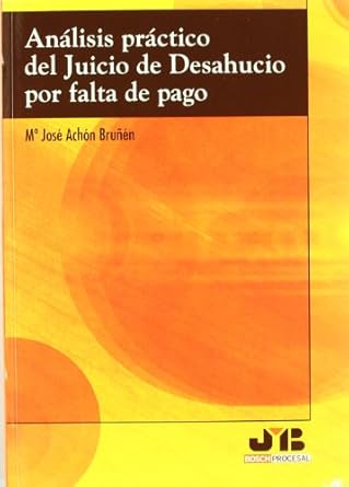 Análisis práctico del juicio de desahucio por falta de pago. 9788476988022