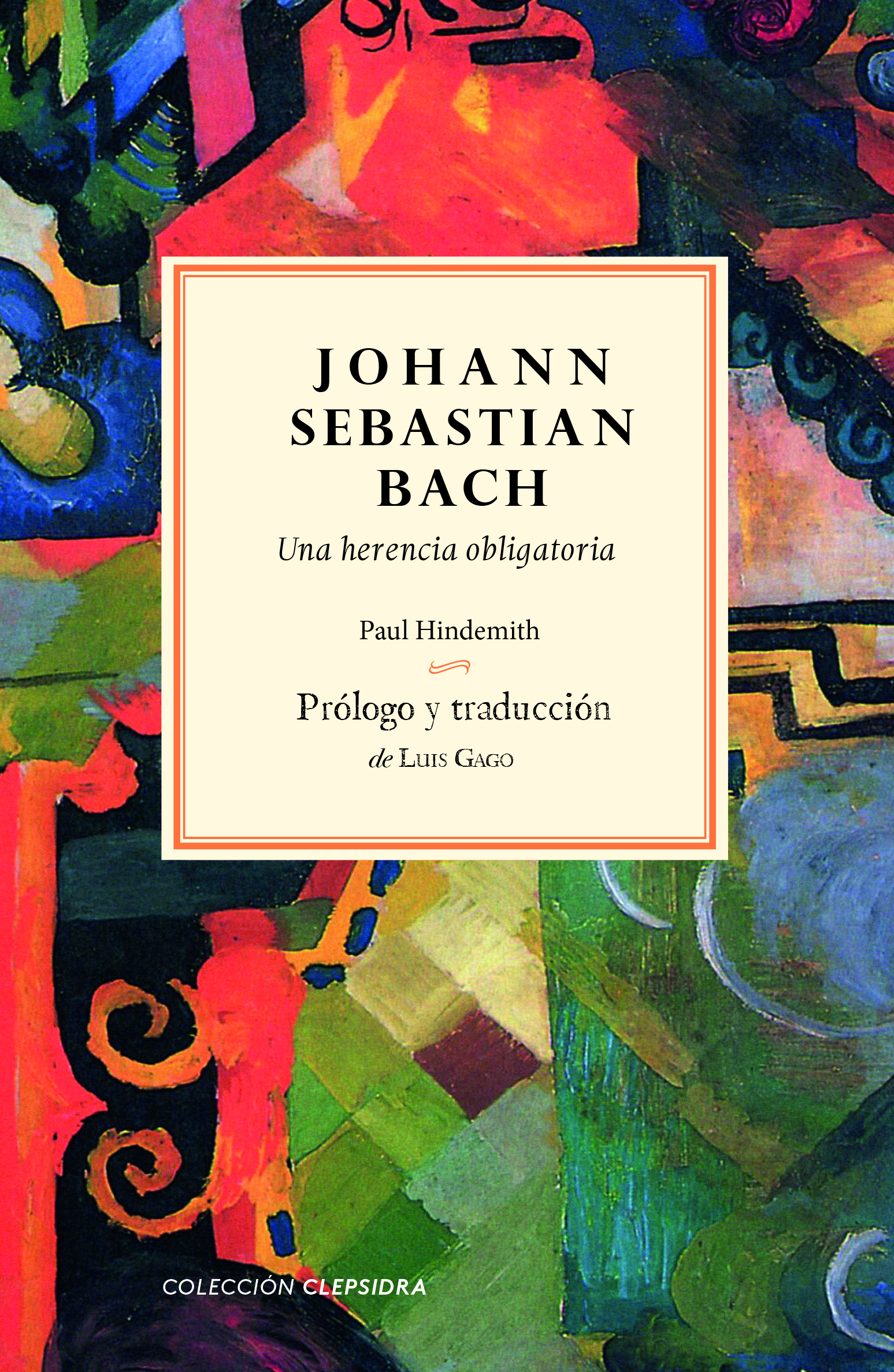 Johann Sebastian Bach. 9788419243546