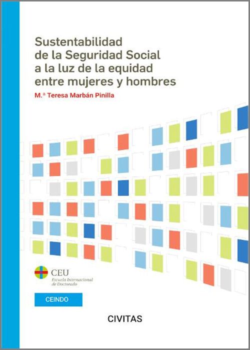 Sustentabilidad del sistema de seguridad social a la luz de la equidad entre mujeres y hombres. 9788411622677