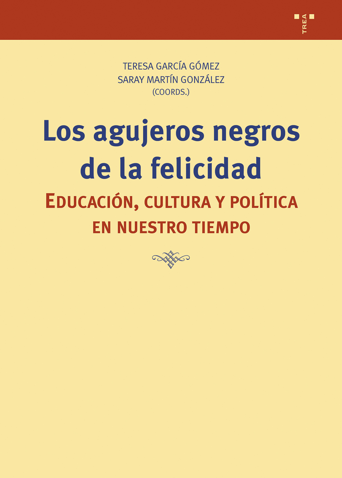 Los agujeros negros de la felicidad