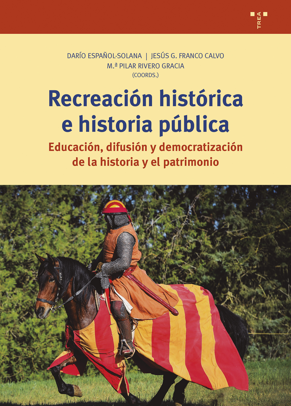 Recreación histórica e historia pública. 9788419823175