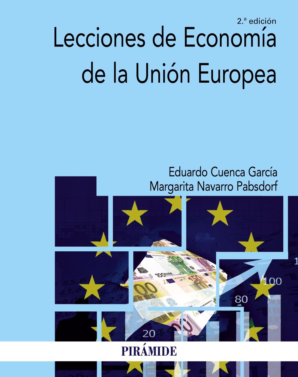 Lecciones de Economía de la Unión Europea. 9788436849097