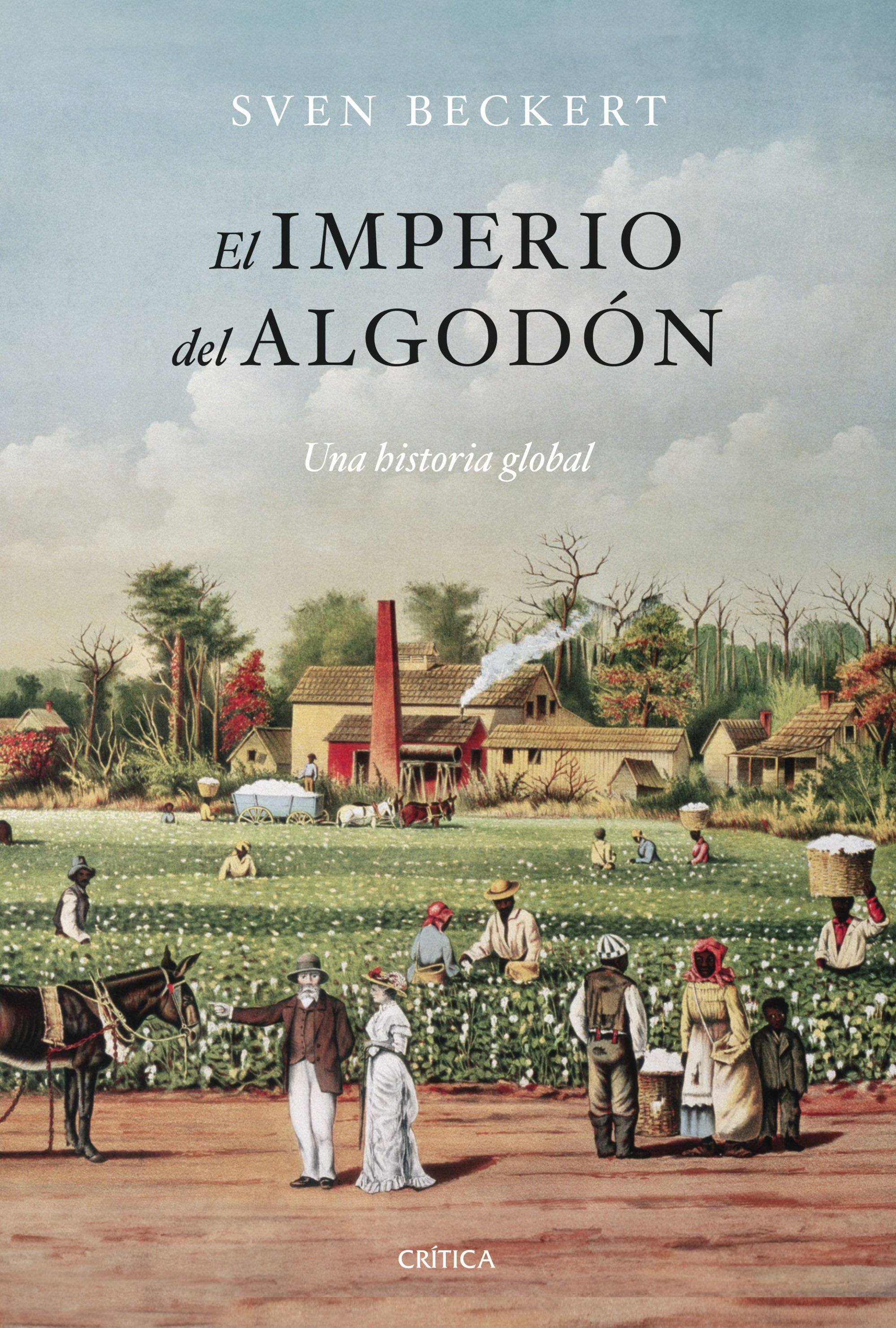 El imperio del algodón. 9788491996125