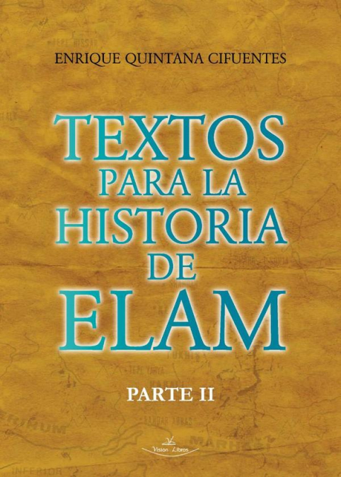 Textos para la historia de Elam . 9788410039131