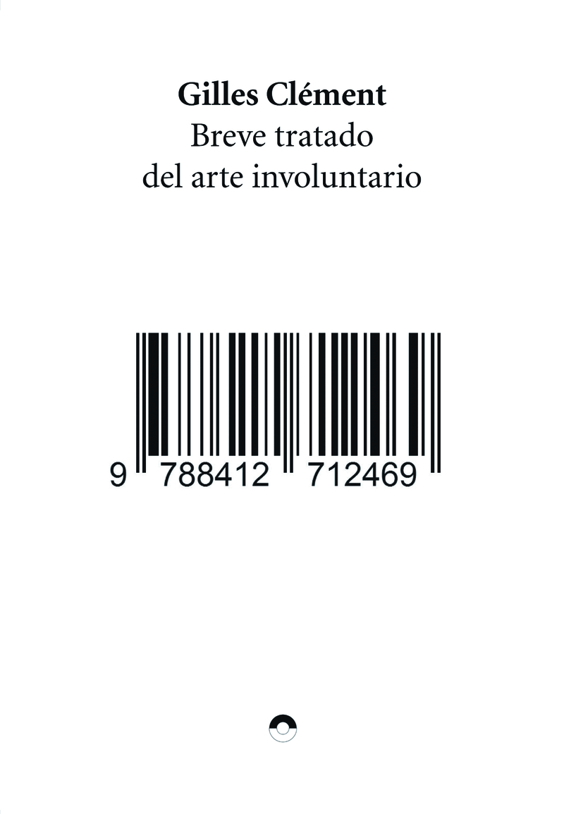 Breve tratado del arte involuntario. 9788412712469