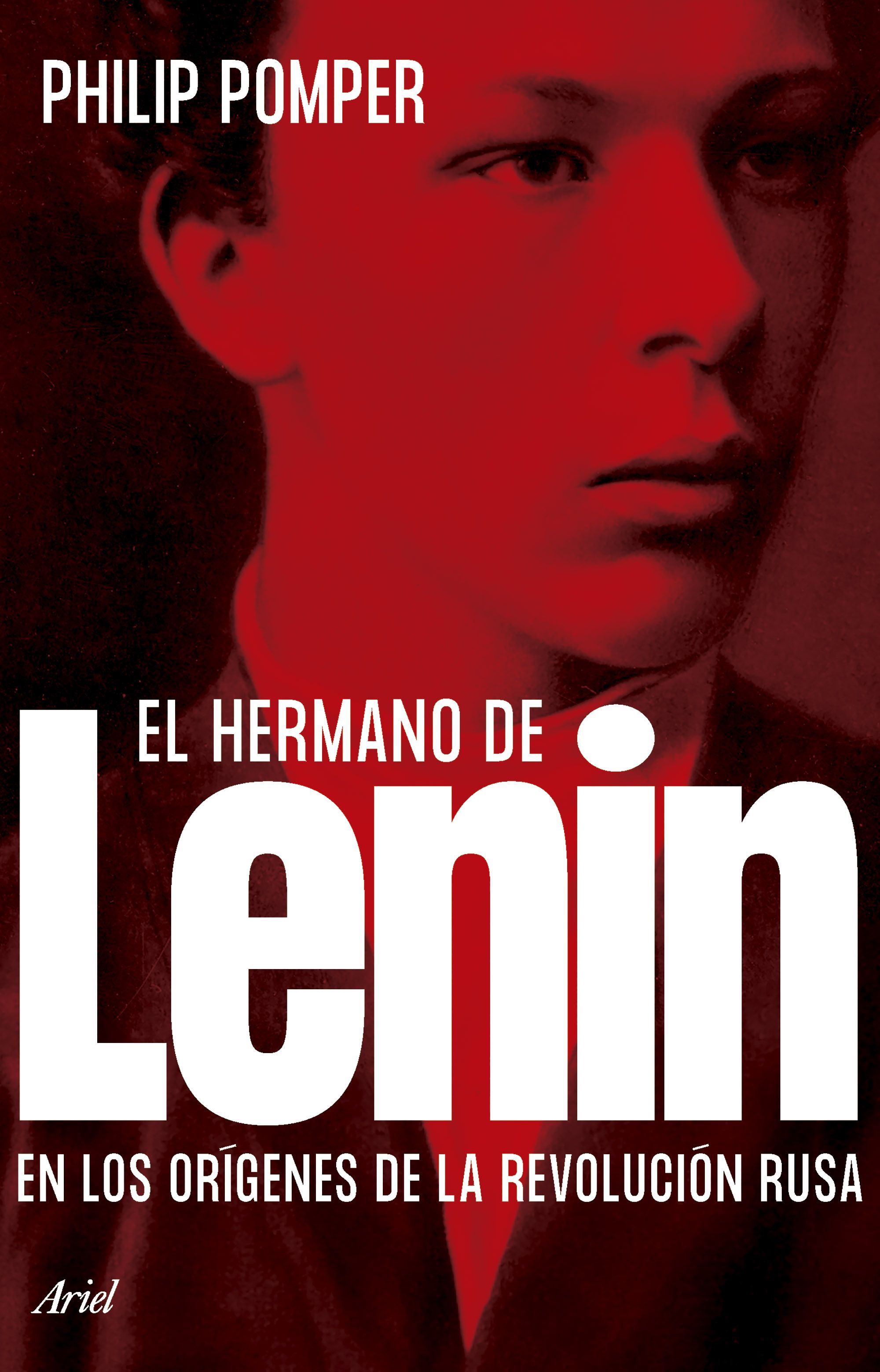 El hermano de Lenin. 9788434437357