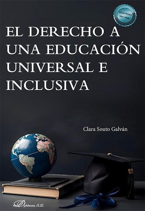 El derecho a una educación universal e inclusiva. 9788411708500