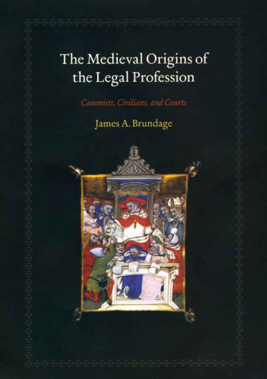 The medieval origins of the legal profession