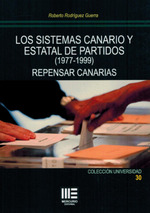 Los sistemas canario y estatal de partidos (1977-1999). 9788410092181