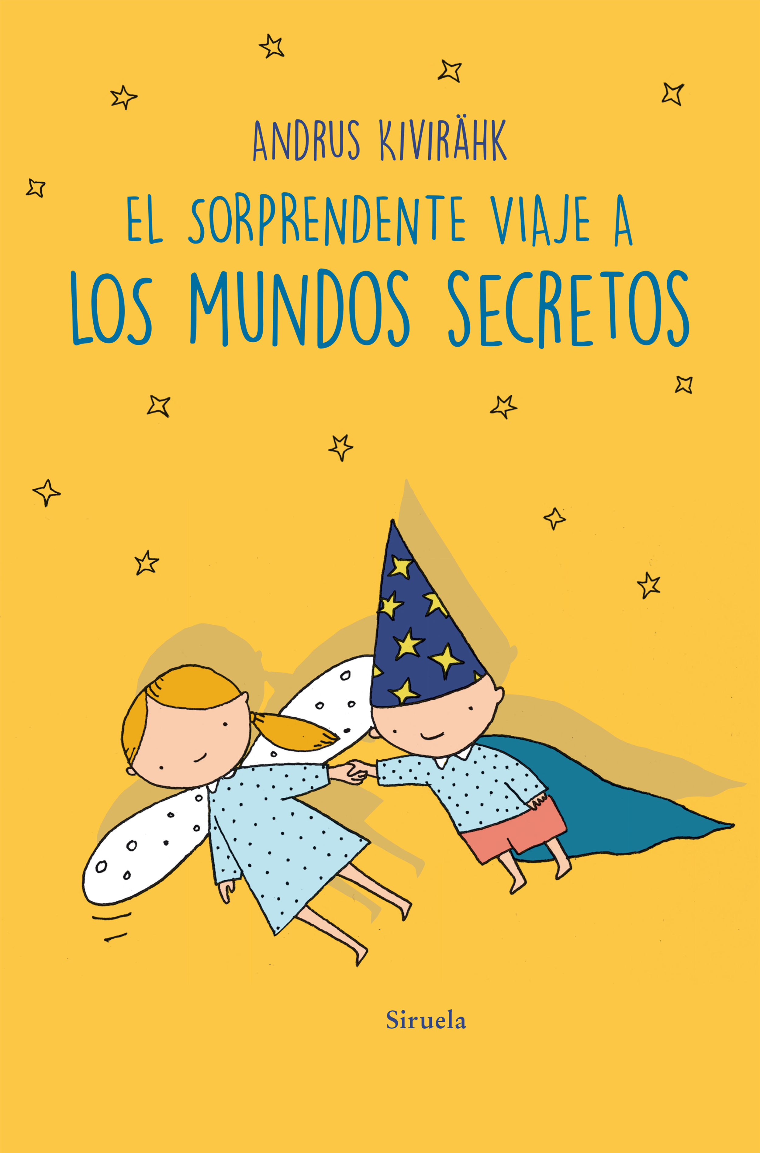 El sorprendente viaje a los mundos secretos. 9788419942135