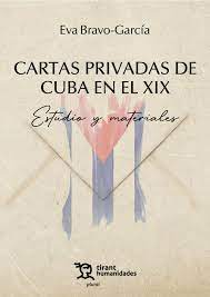 Cartas privadas de Cuba en el XIX. 9788411832182