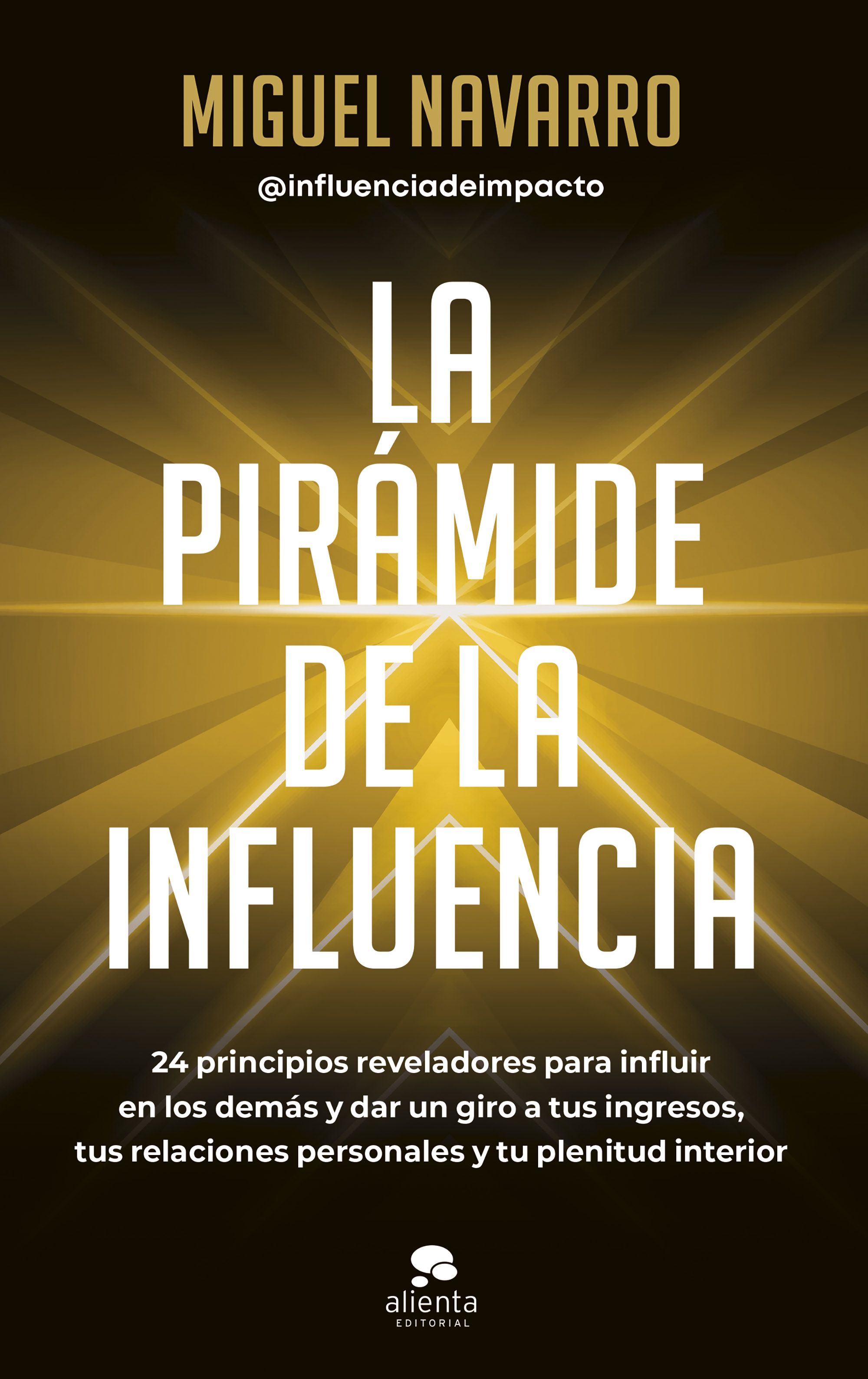 La pirámide de la influencia. 9788413442976