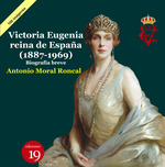 Victoria Eugenia reina de España (1887-1969). 9788419159328