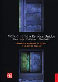 México frente a Estados Unidos. 9786071676214