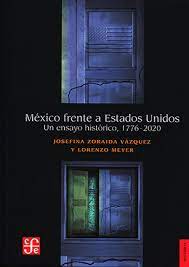 México frente a Estados Unidos. 9786071676214