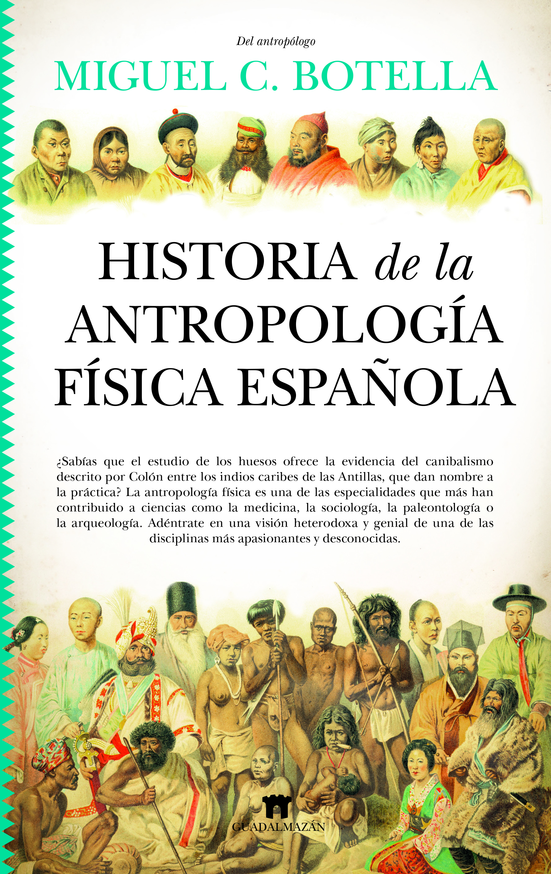 Historia de la antropología física española. 9788419414274