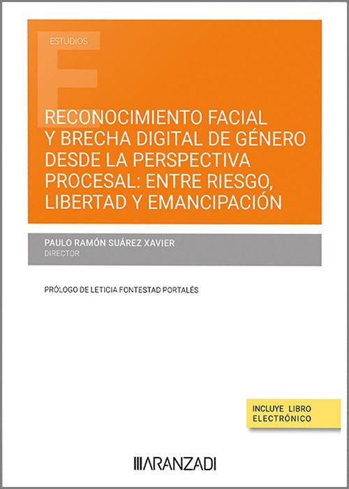 Reconocimiento facial y brecha digital de género desde la perspectiva procesal. 9788411638746