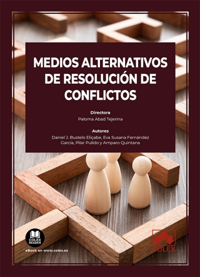 Medios alternativos de resolución de conflictos. 9788411942584