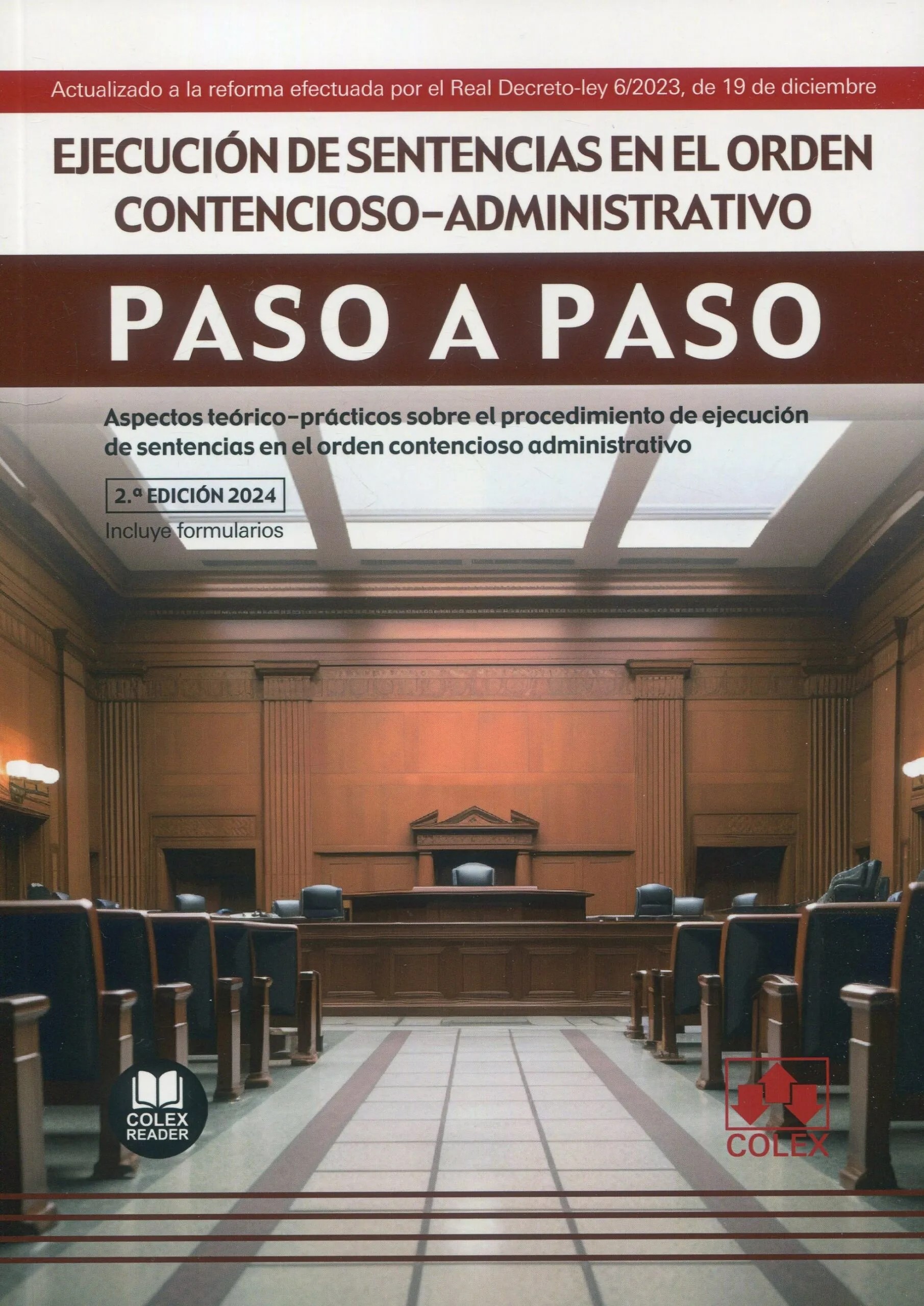 Ejecución de sentencias en el orden contencioso-administrativo. Paso a paso. 9788411942751