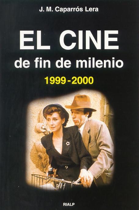 El cine de fin de milenio. 9788432133442