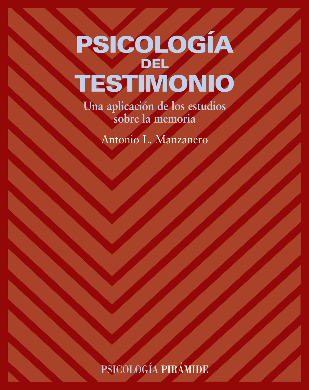 Psicología del testimonio. 9788436822021