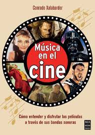 Música en el cine. 9788418703782