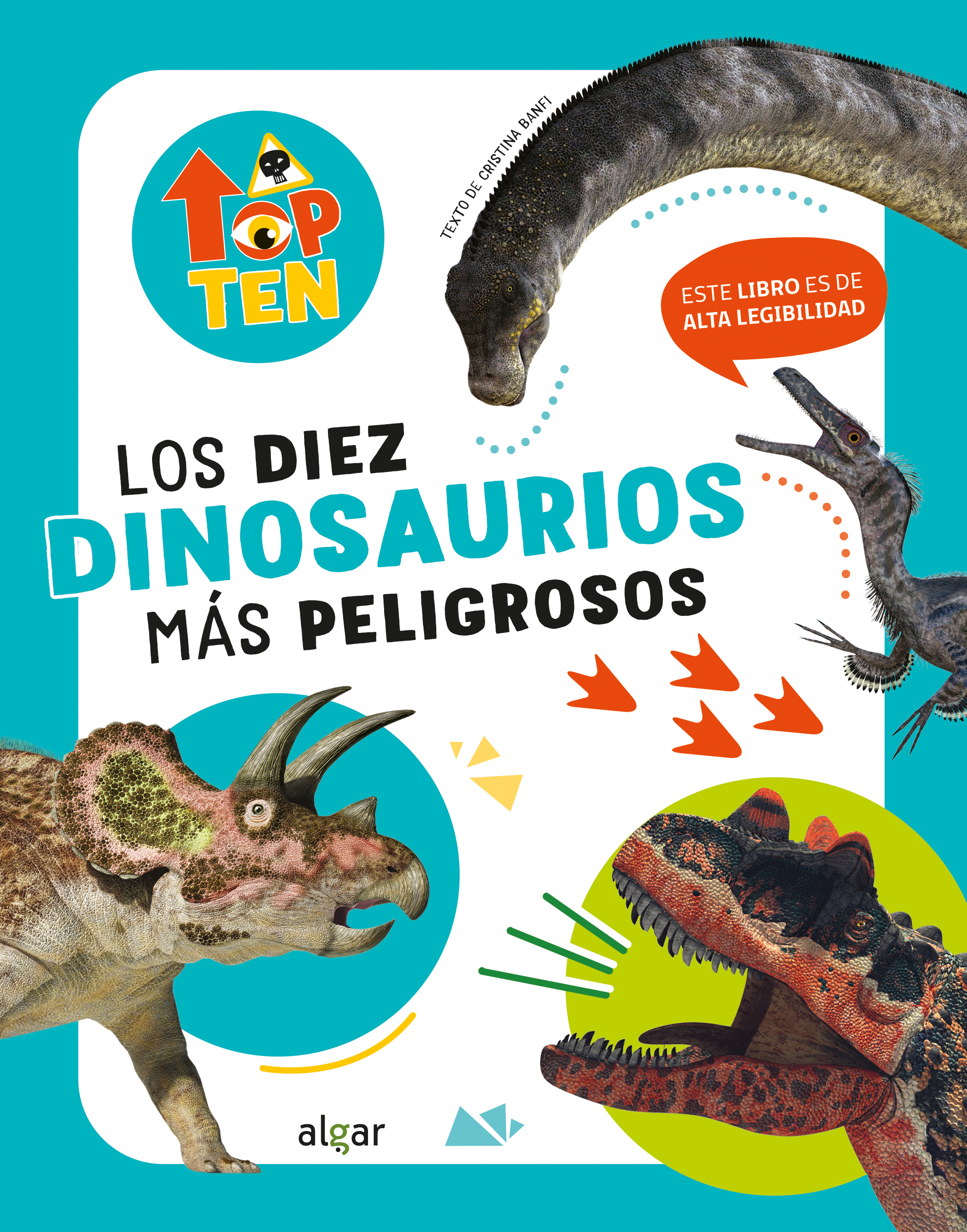 Top Ten Los diez dinosaurios más peligrosos. 9788491426875
