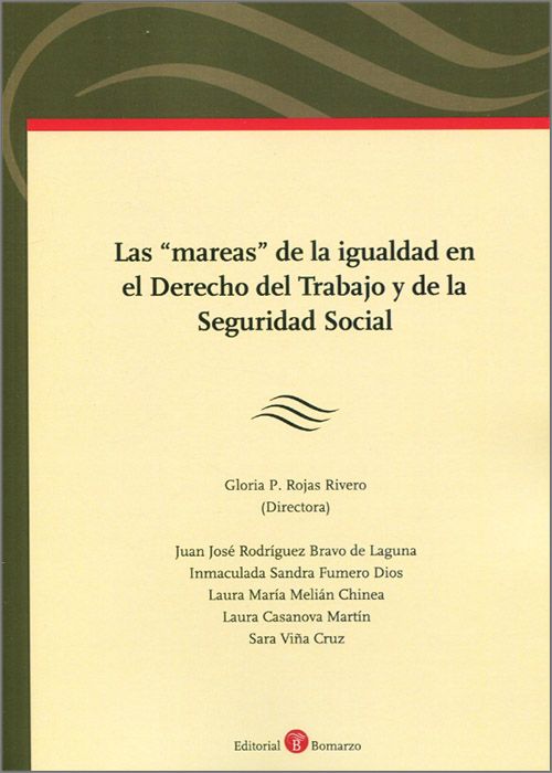 Las “mareas” de la igualdad en el Derecho del Trabajo y de la Seguridad Social