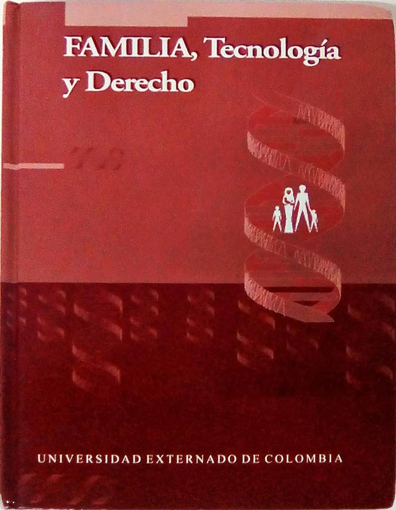 Familia, tecnología y derecho. 9789586166164