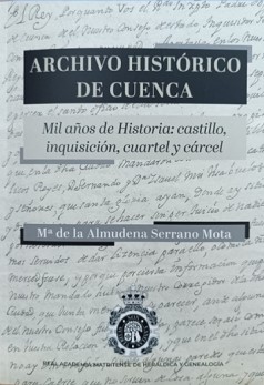 Archivo Histórico de Cuenca. 9788488833334