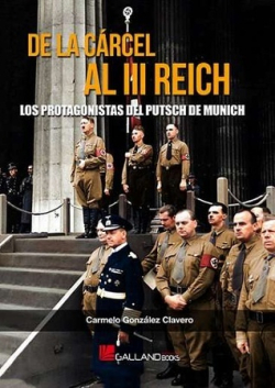 De la cárcel al III Reich. 9788419469472