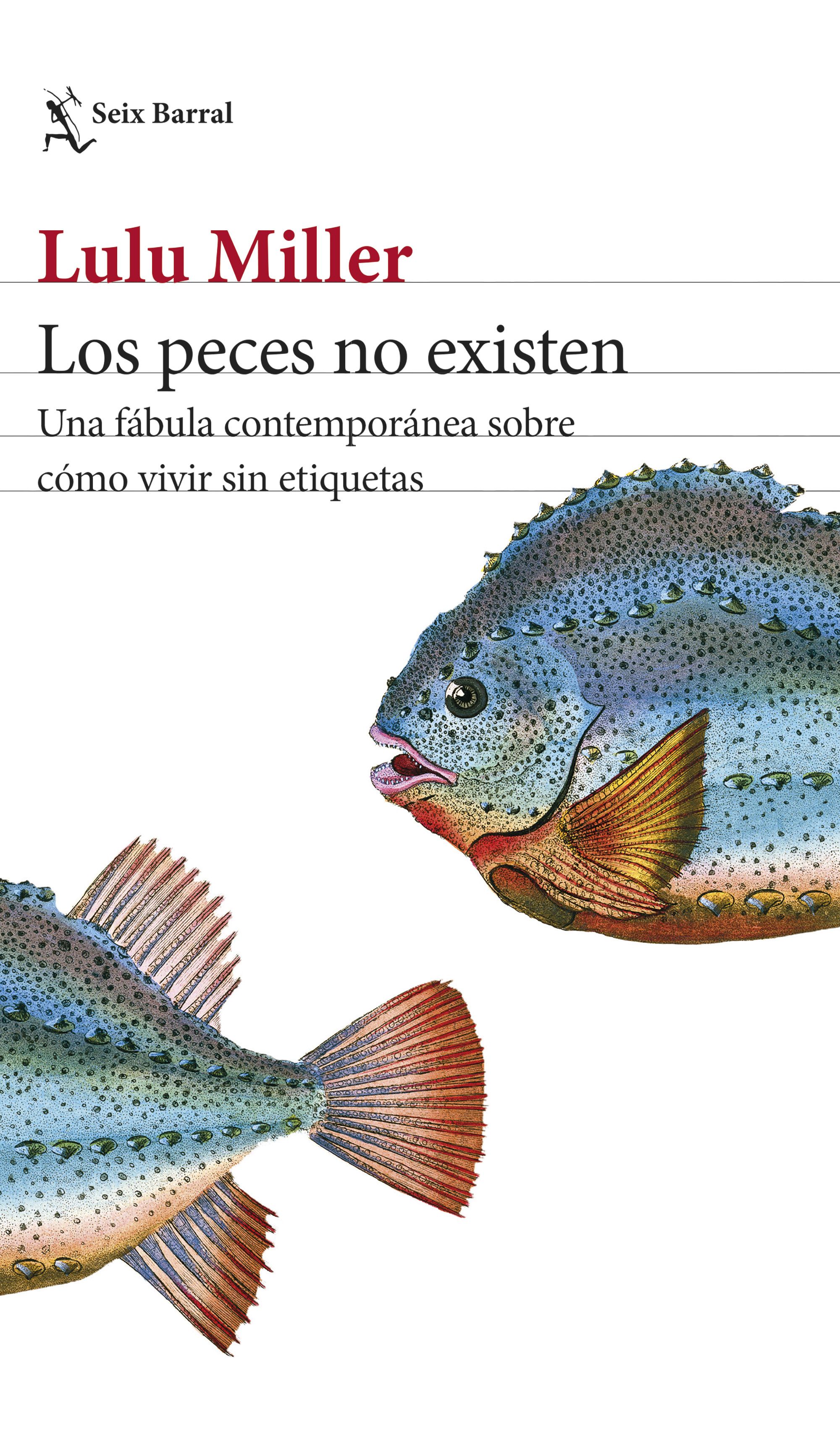 Los peces no existen. 9788432243332