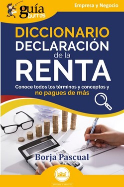 Diccionario Declaración de la Renta. 9788419731593