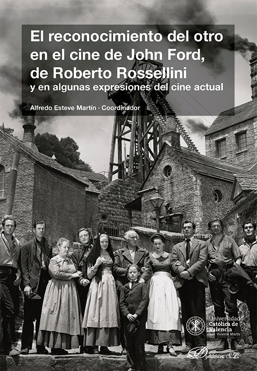 El reconocimiento del otro en el cine de John Ford, de Roberto Rossellini . 9788410700222