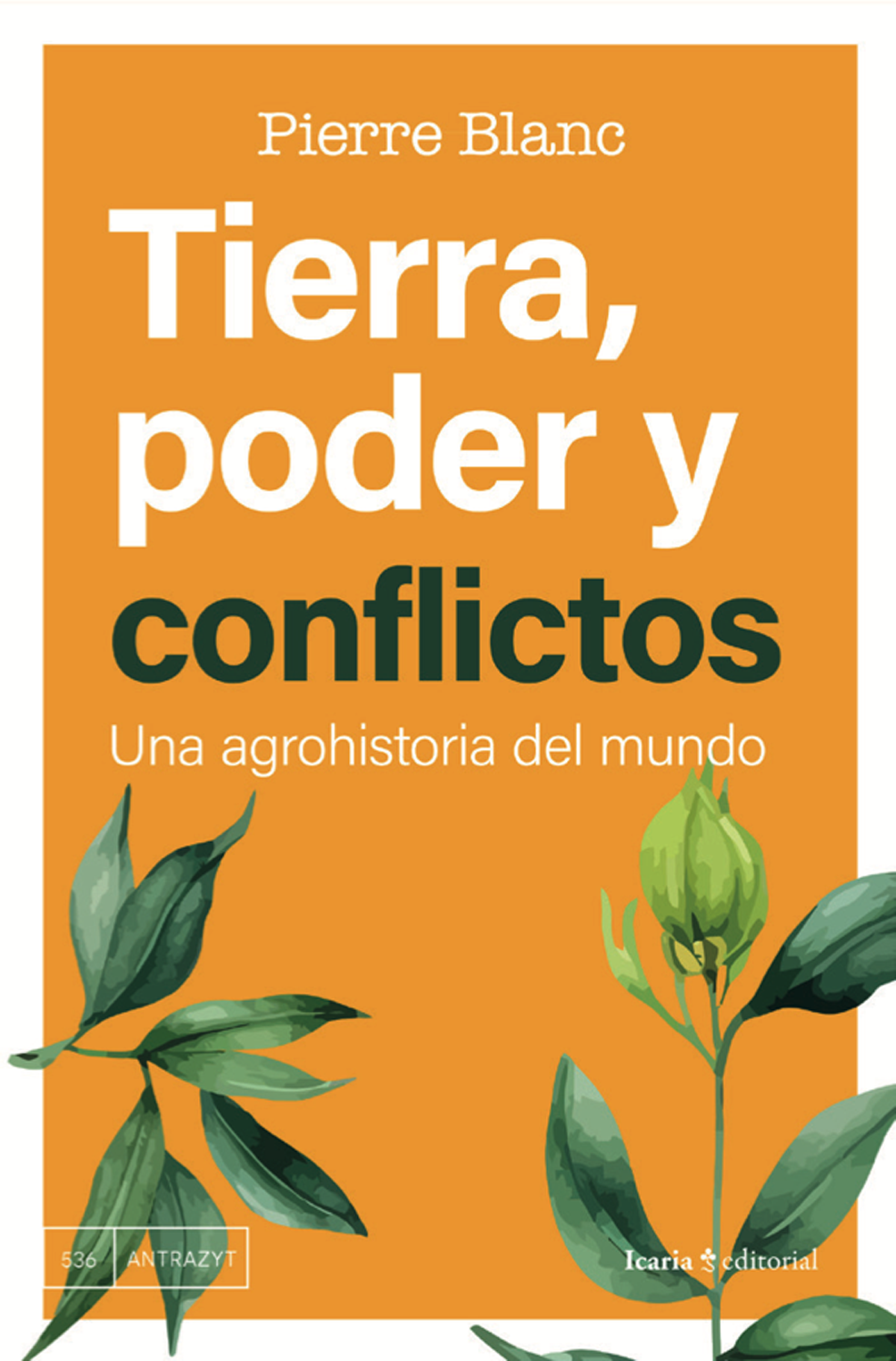 Tierra, poder y conflictos. 9788419778291