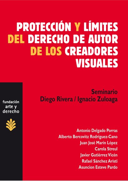 Protección y límites del Derecho de autor de los creadores visuales. 9788489239616