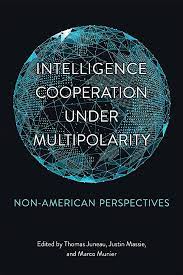  Intelligence cooperation under multipolarity. 9781487550752