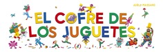 El cofre de los juguetes. 9788446054849