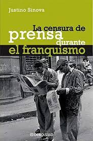 La censura de prensa durante el franquismo. 9788483461341