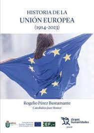 Historia de la Unión Europea . 9788411832304
