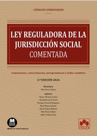 Ley reguladora de la Jurisdicción Social comentada