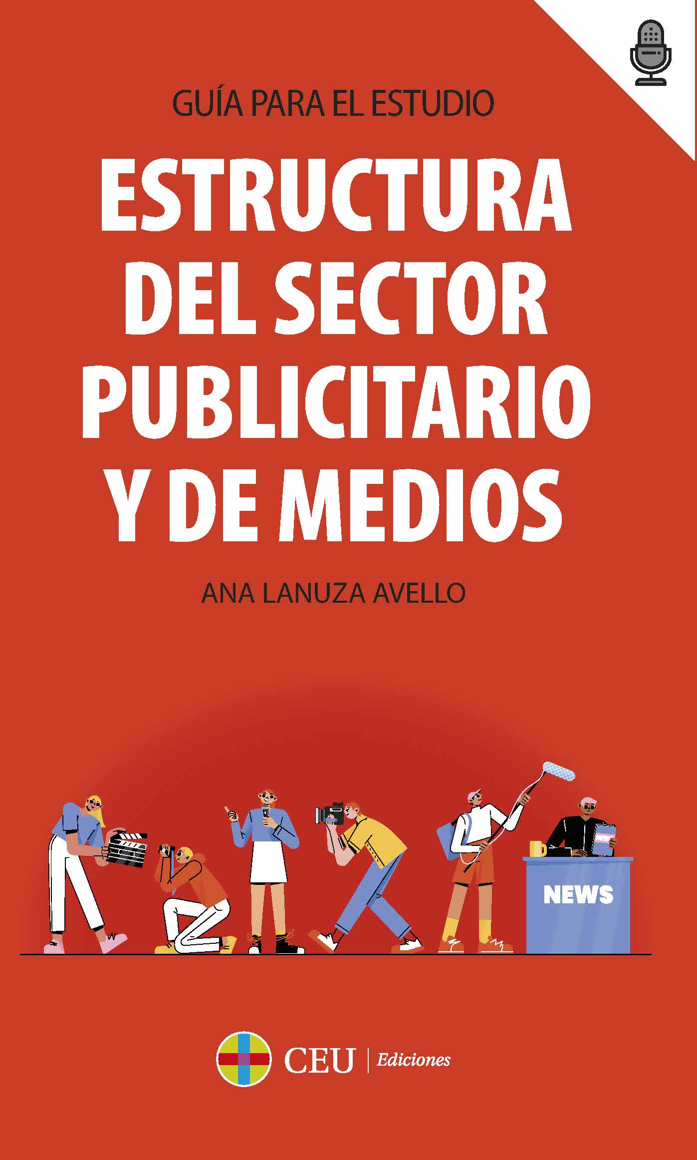 Estructura del sector publicitario y de medios. 9788419976079