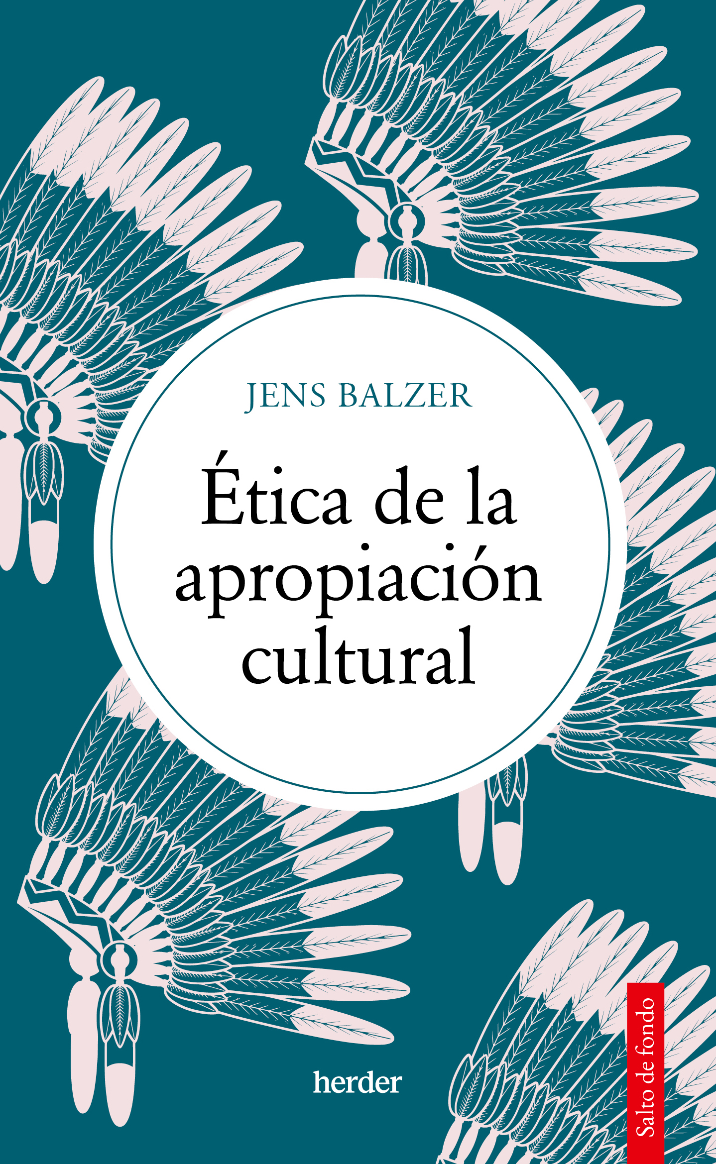 Ética de la apropiación cultural. 9788425450488