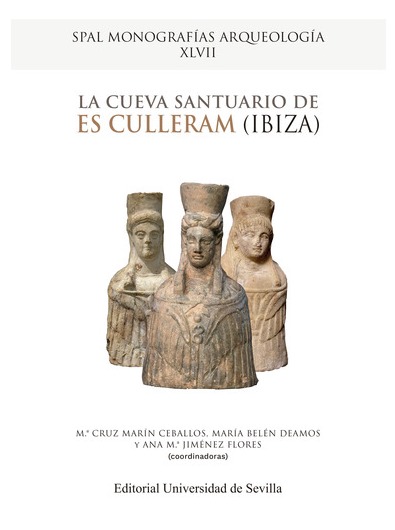 La cueva santuario de es Culleram (Ibiza). 9788447224241